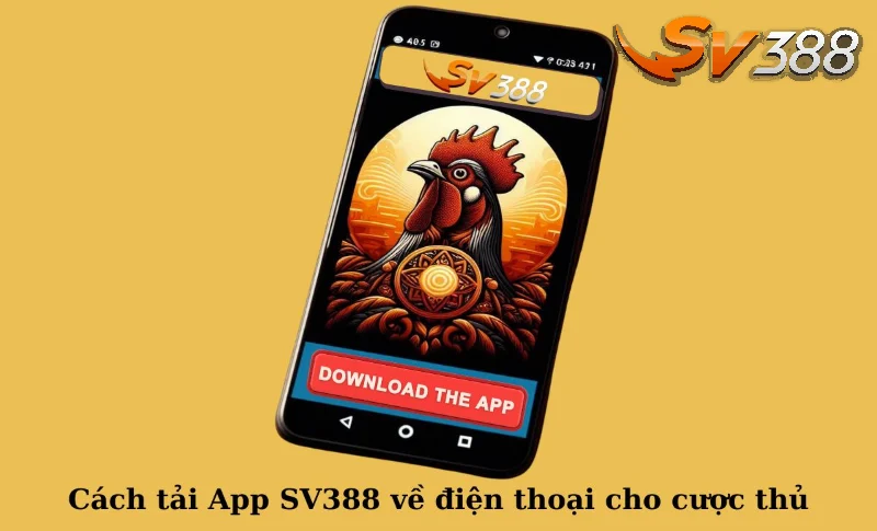 Những lưu ý khi tải app SV388 về thiết bị