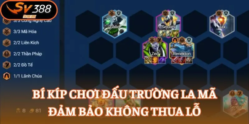 Bí kíp chơi  Đấu Trường La Mã đảm bảo không thua lỗ