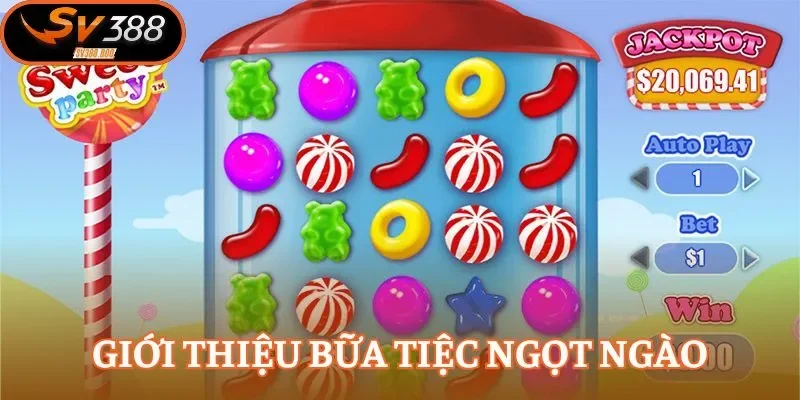 Bữa Tiệc Ngọt Ngào là dòng game được phát hành bởi Playtech