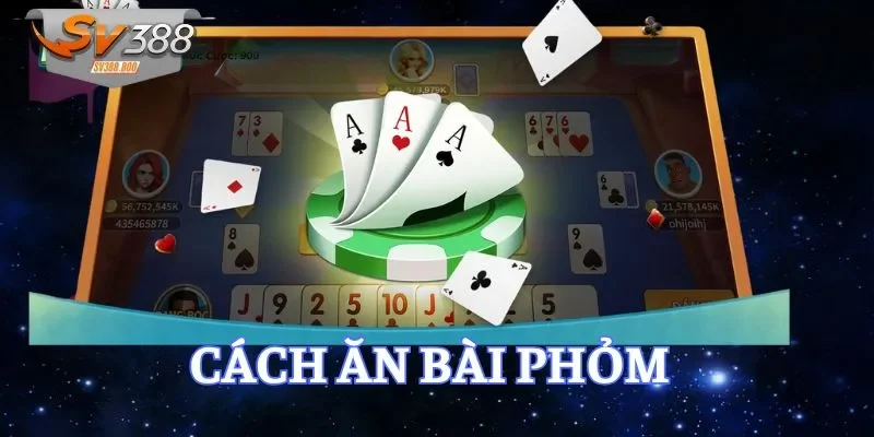 cách ăn bài phỏm