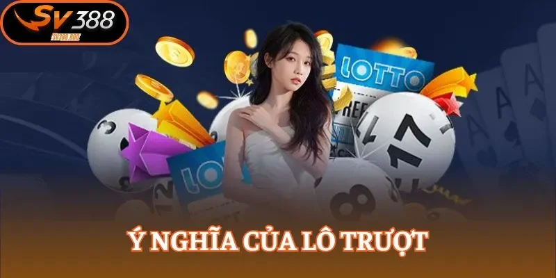 Lô trượt là kỹ thuật khá quen trong phân loại xổ số