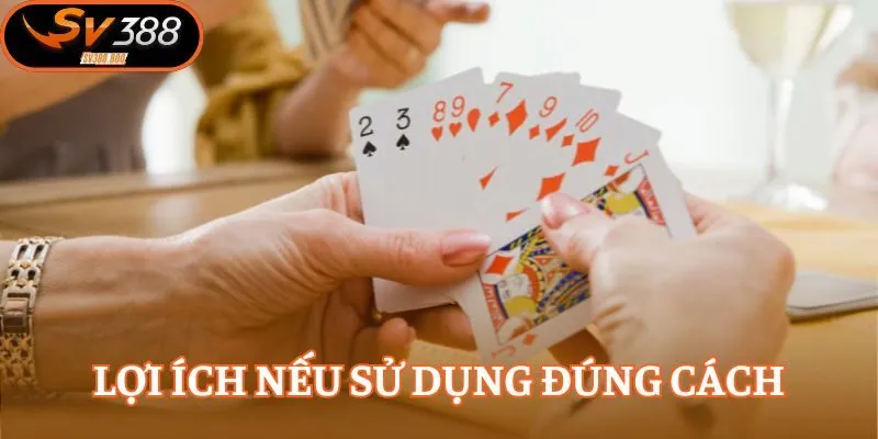 Lợi ích nếu sử dụng đúng cách