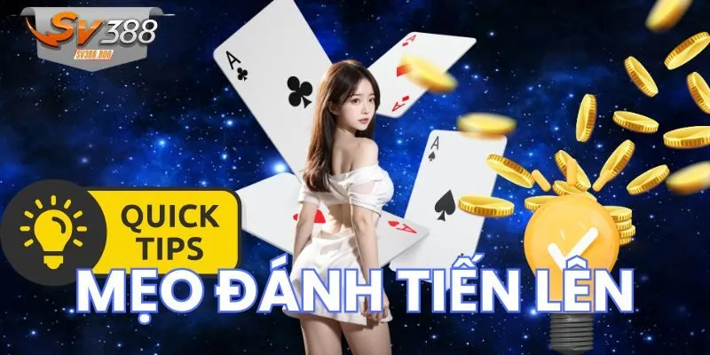 mẹo đánh tiến lên