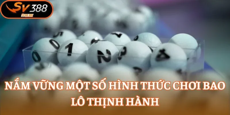 Nắm vững một số hình thức chơi bao lô thịnh hành