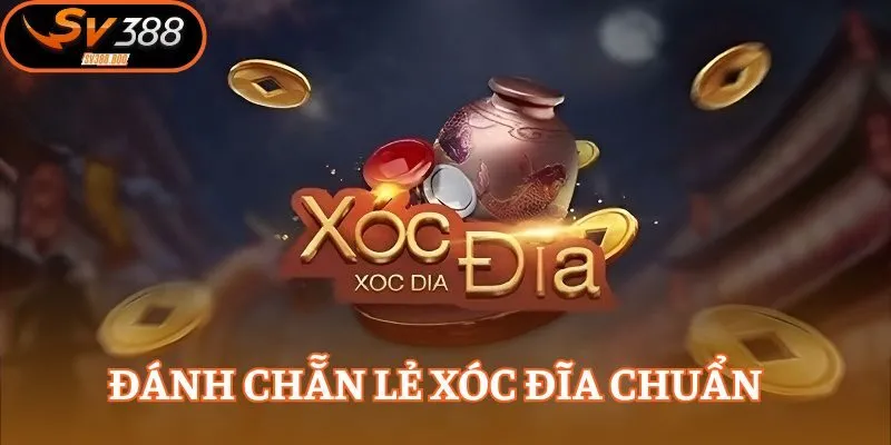 Newbie cần học ngay bộ kinh nghiệm đánh chẵn lẻ xóc đĩa