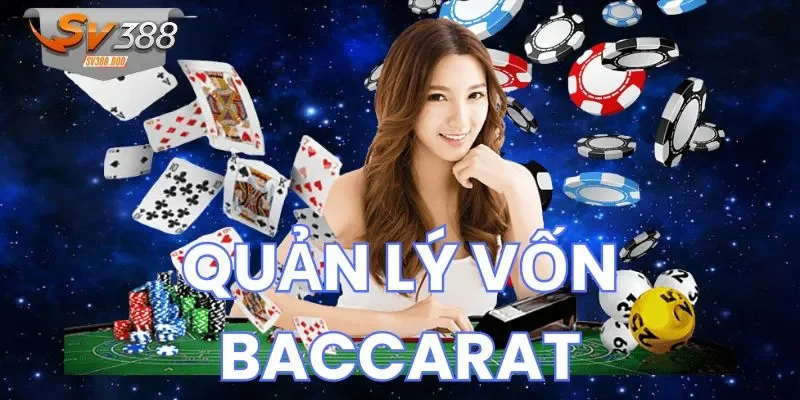 Mẹo quản lý vốn Baccarat giúp tối ưu lợi nhuận về tay