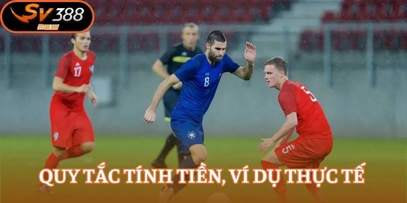 Quy tắc tính tiền, ví dụ thực tế 