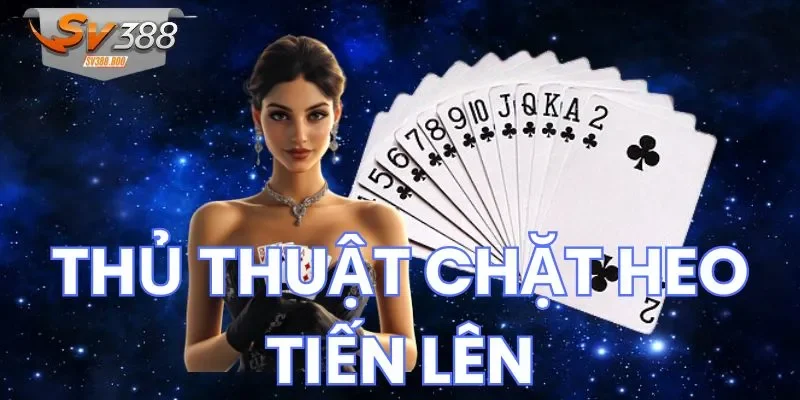 Sự khác biệt giữa thủ thuật chặt Heo Tiến Lên miền Nam và Bắc