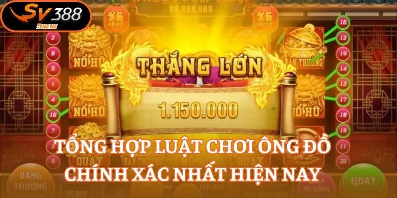 Tổng hợp luật chơi Ông Đồ chính xác nhất hiện nay